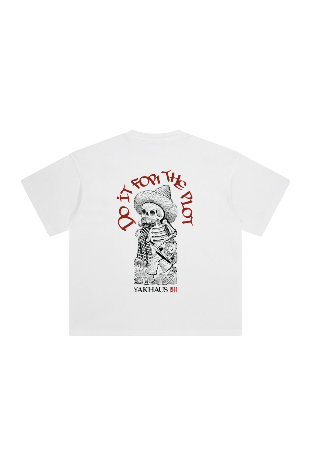 Do it for the plot - Oversize T-Shirt with Calavera of Francisco Madero print | YAKHAUS